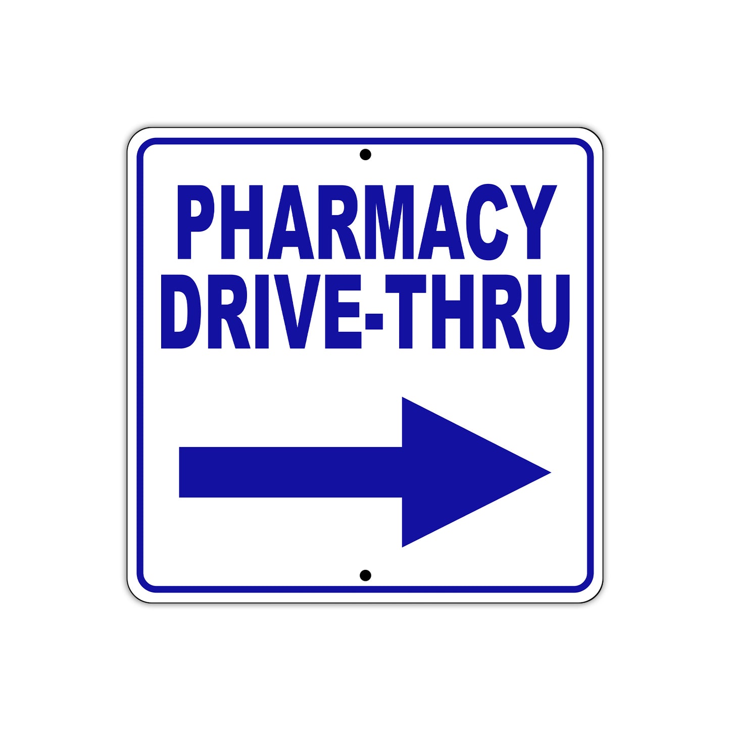 Pharmacy Drive-Thru Right Side Directional Metal Sign Plate