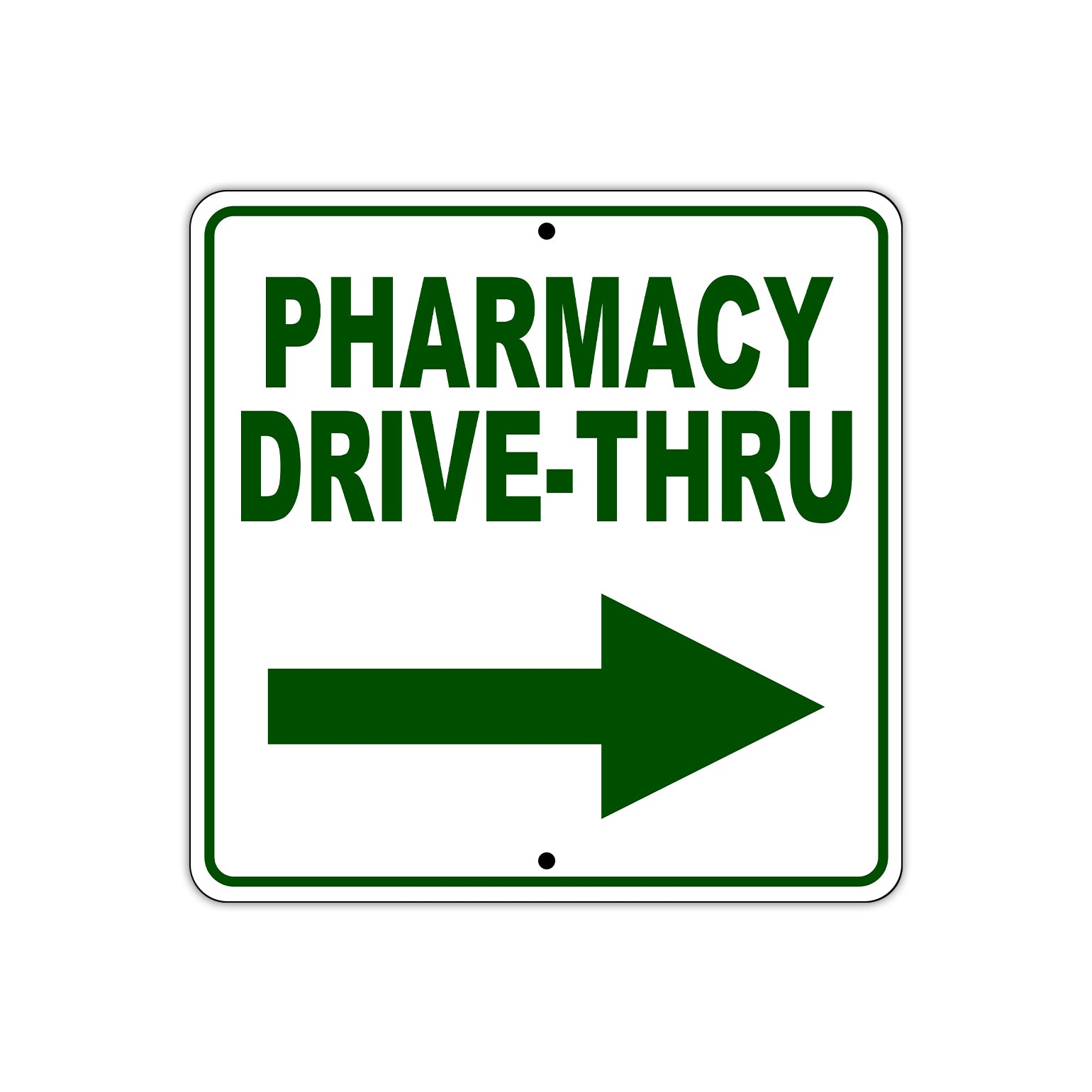 Pharmacy Drive-Thru Right Side Directional Sign Plate