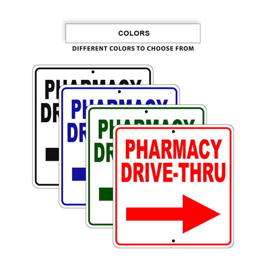 Pharmacy Drive-Thru Right Side Directional Signs