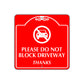 Please Do Not Block Driveway Square Sign Plate