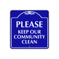 Please Keep Our Community Clean Metal Sign Plate