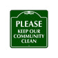 Please Keep Our Community Clean Sign
