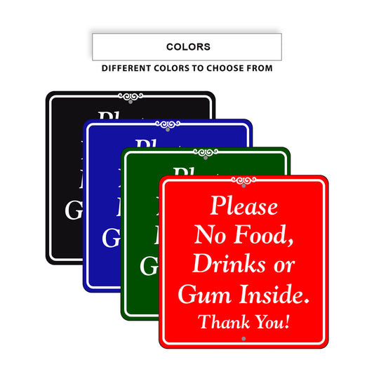 Please No Food, Drinks or Gum Inside Signs
