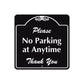 Please No Parking at Anytime Square Aluminum Metal Sign Plate