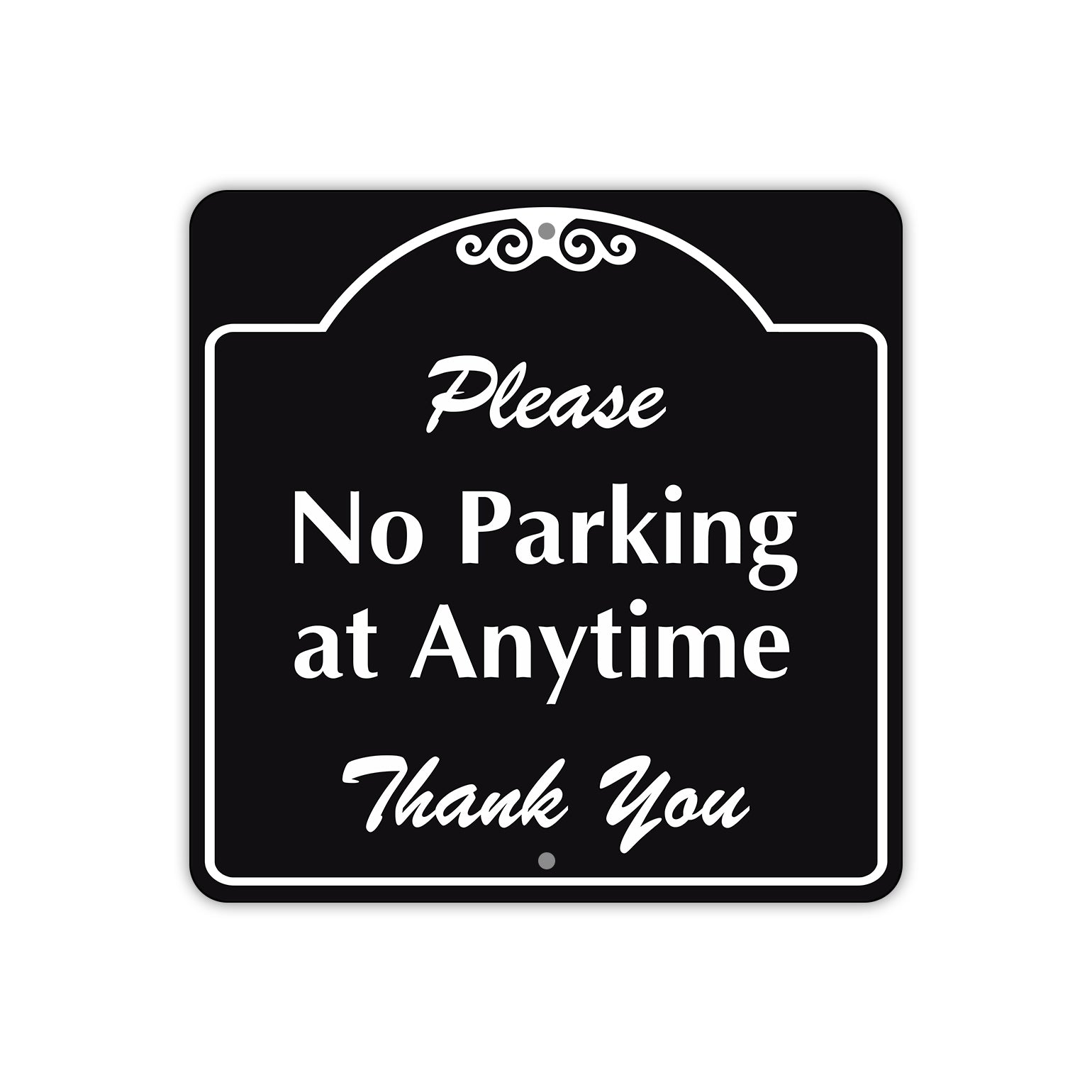 Please No Parking at Anytime Square Aluminum Metal Sign Plate