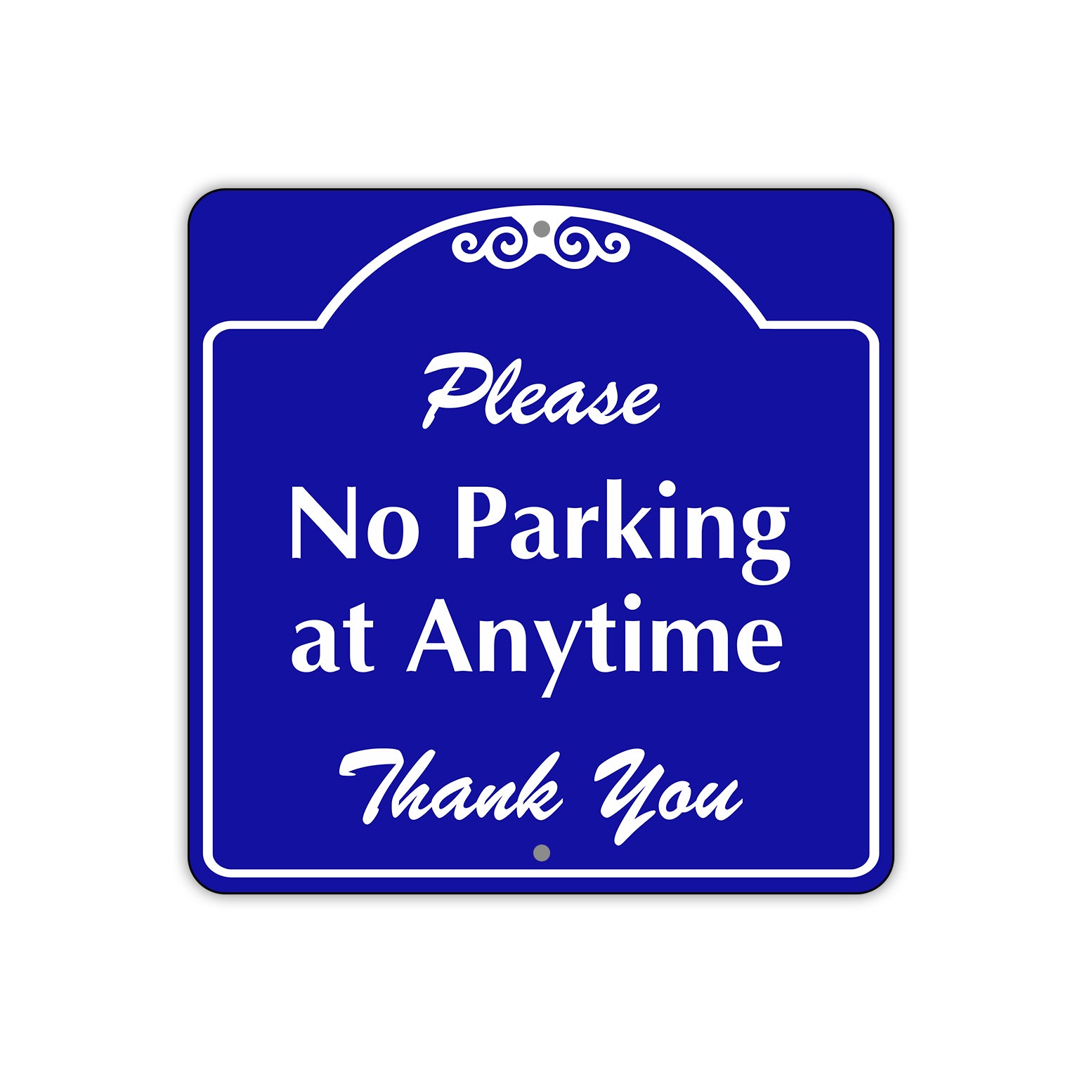 Please No Parking at Anytime Square Metal Sign Plate