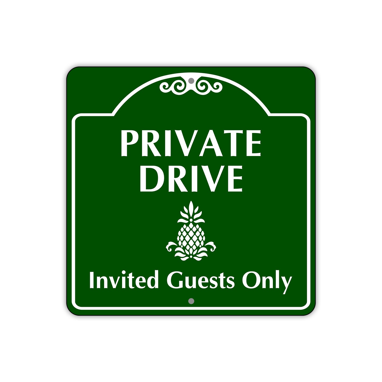 Private Drive Invited Guests Only Sign Plate