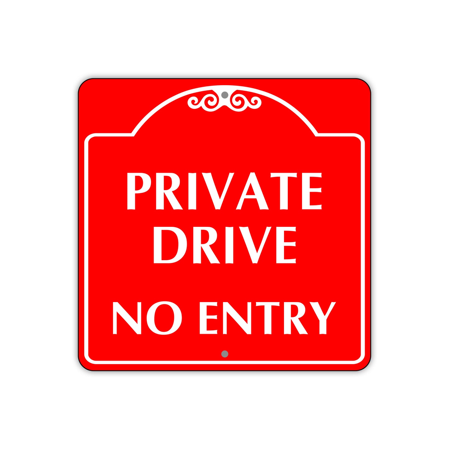 Private Drive No Entry Sign
