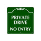 Private Drive No Entry Sign