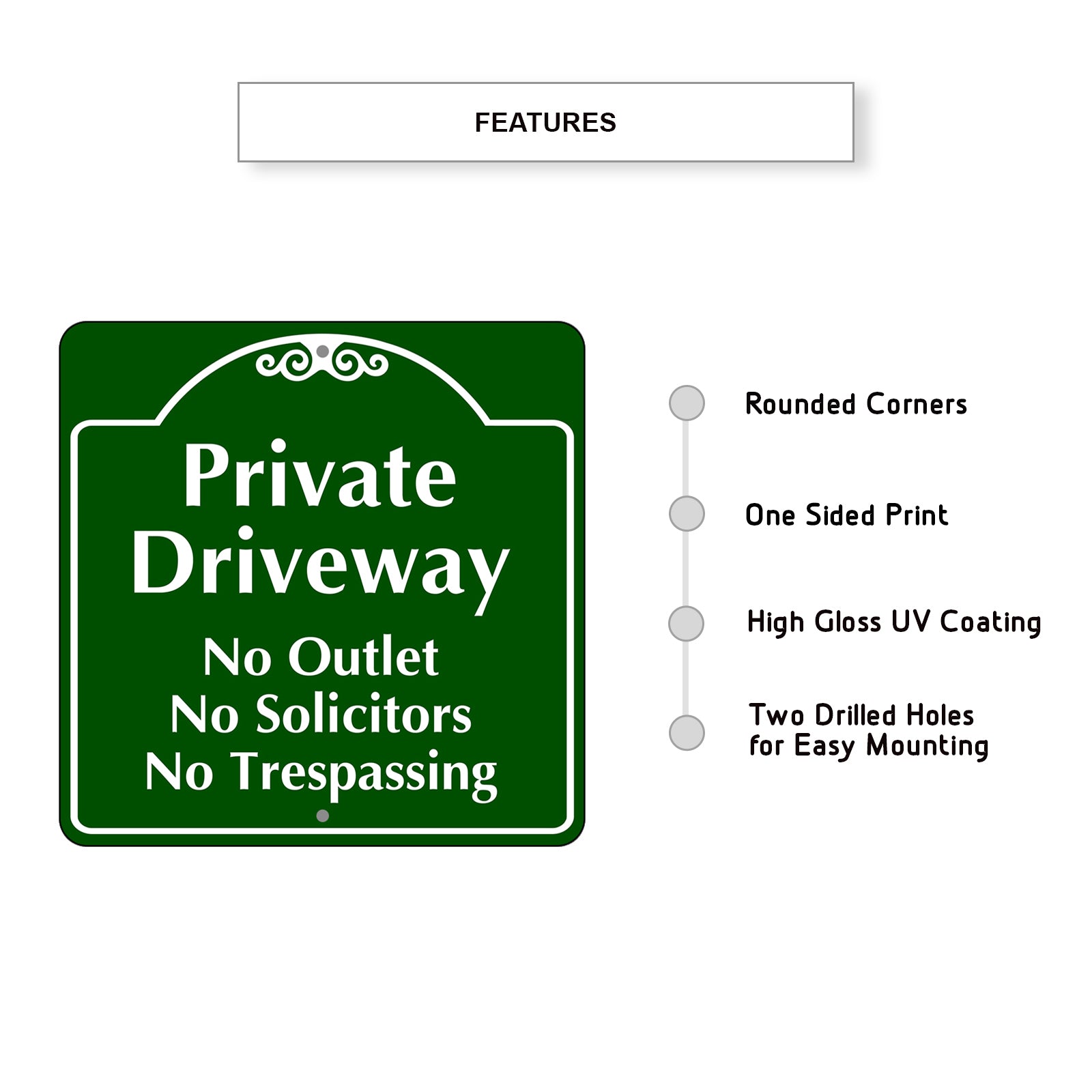 Private Driveway No Outlet No Solicitors No Trespassing Metal Sign Features
