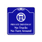 Private Driveway No Trucks No Turns Around Metal Sign Plate