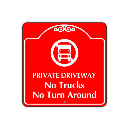 Private Driveway No Trucks No Turns Around Sign