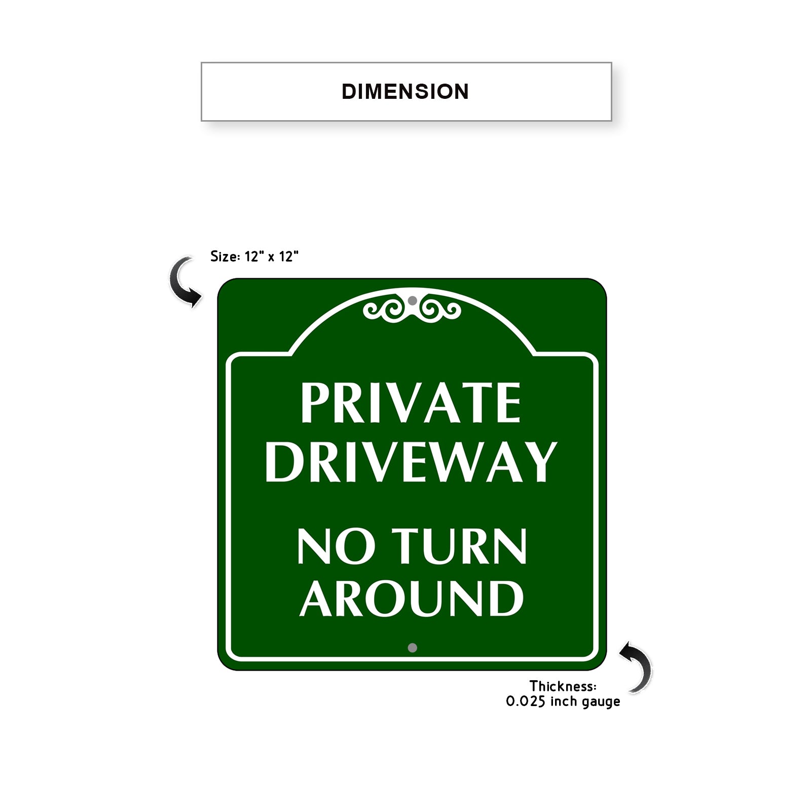 Private Driveway No Turn Around Square Metal Sign Dimension