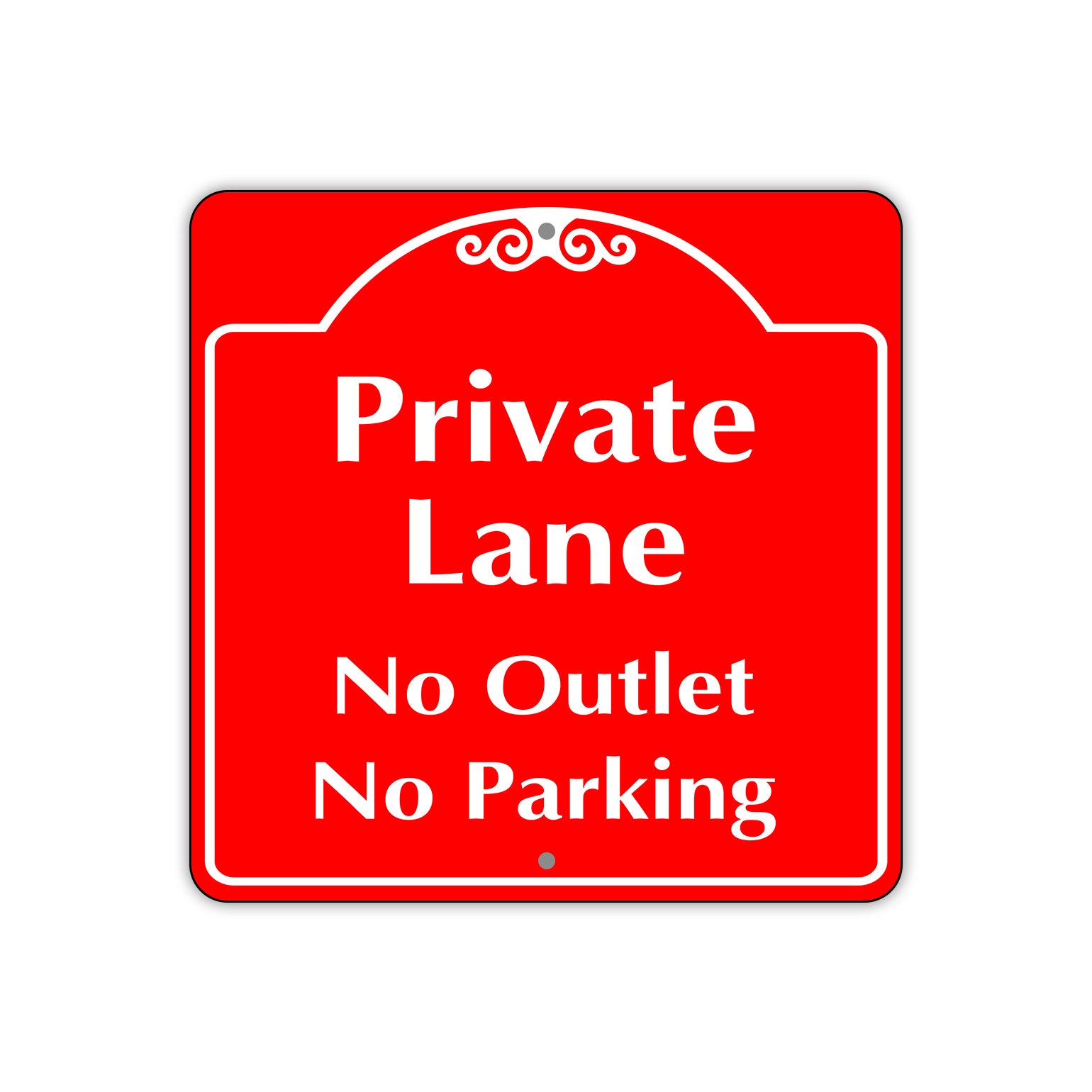 Private Lane No Outlet No Parking Sign