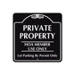 Private Property HOA Member Use Only Metal Sign  
