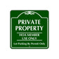 Private Property HOA Member Use Only Sign Plate