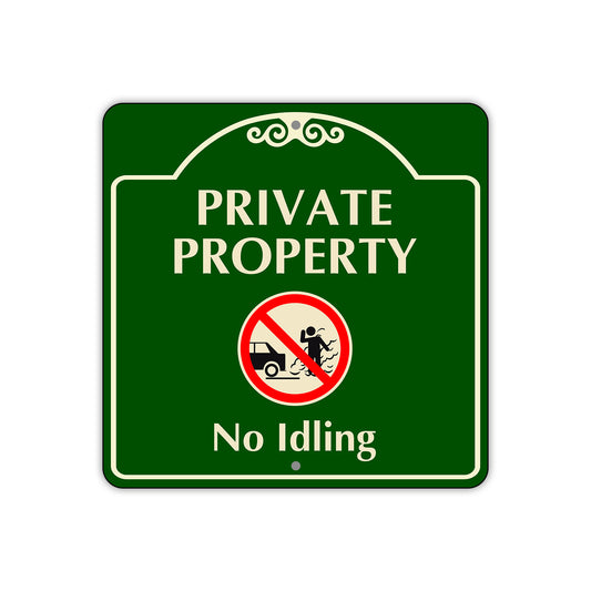 Private Property No Idling Sign