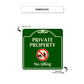 Private Property No Idling Sign Dimension