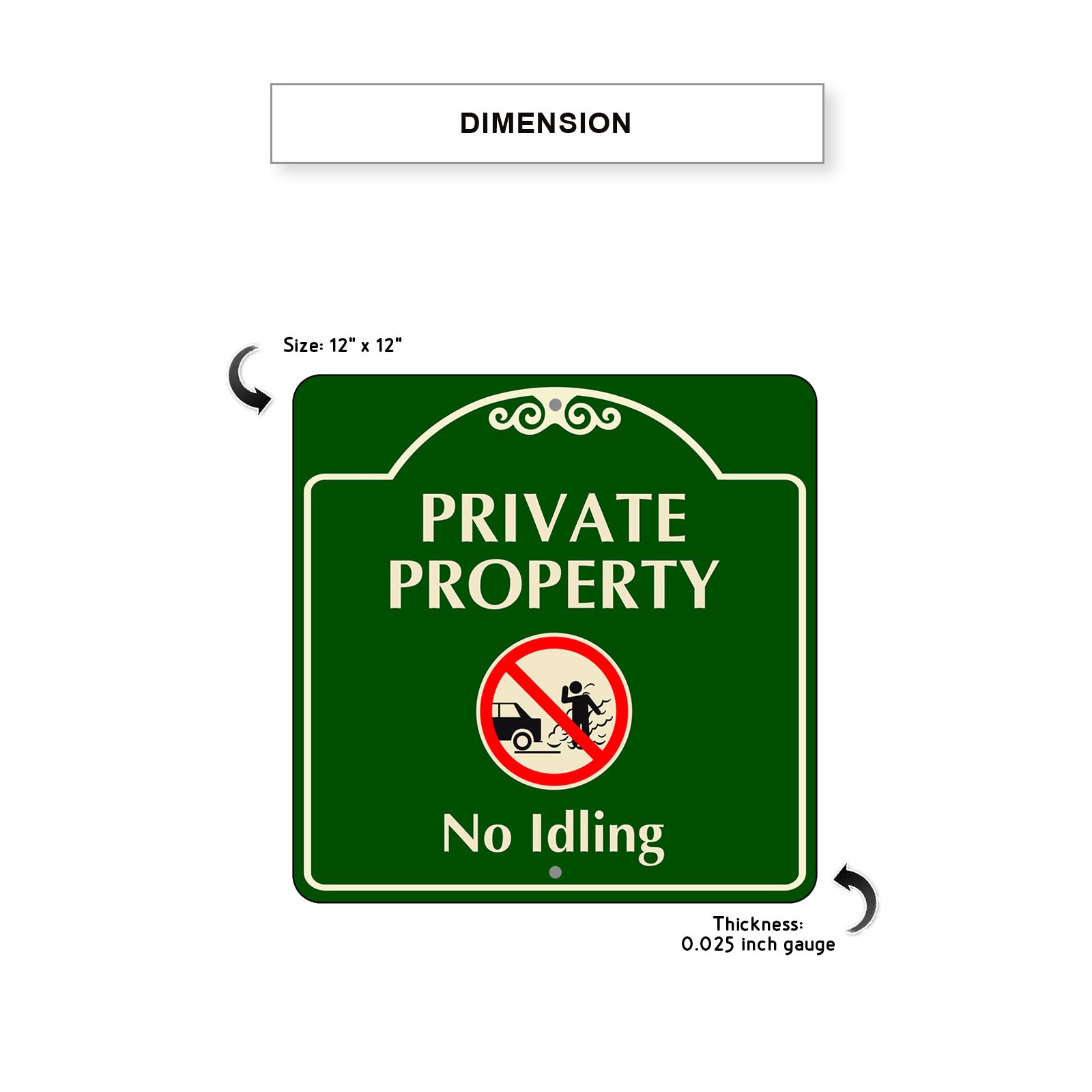 Private Property No Idling Sign Dimension