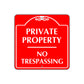 Private Property No Trespassing Sign Plate