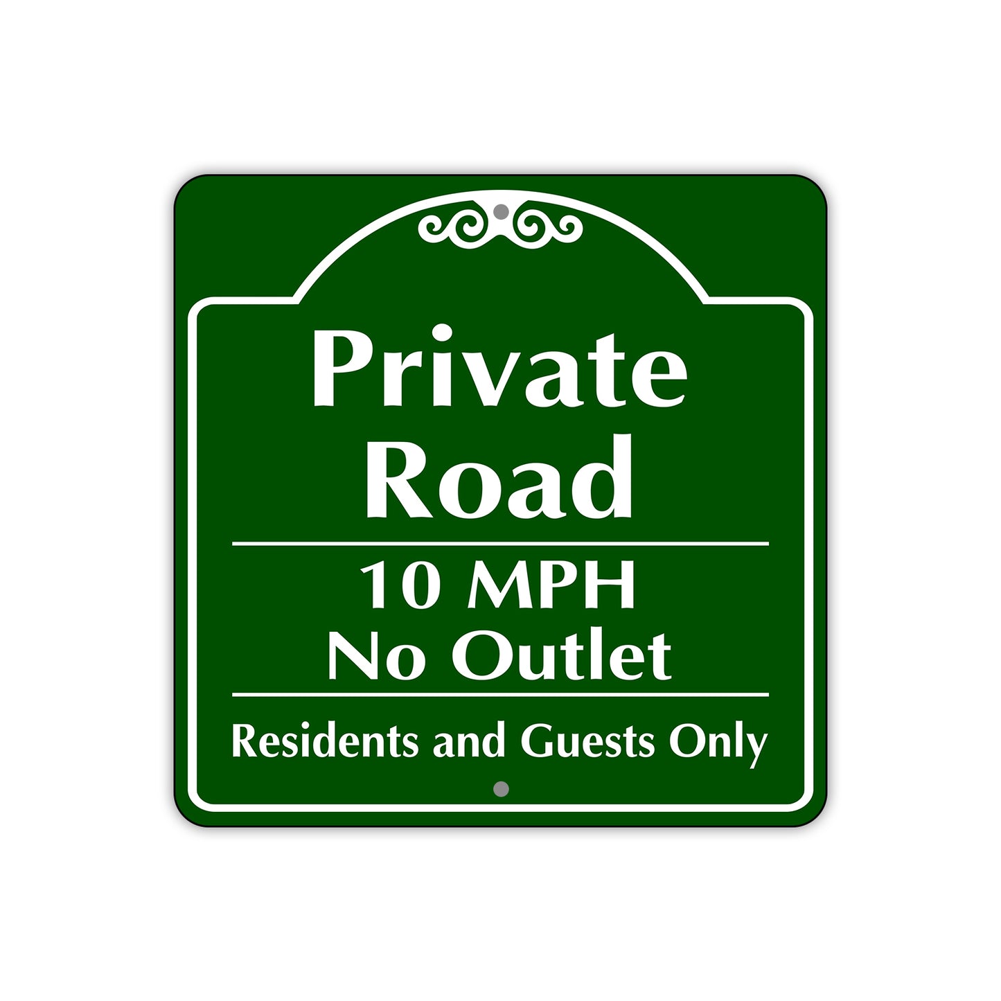 Private Road 10 MPH No Outlet Sign Plate