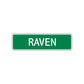 Raven Street Sign Plate