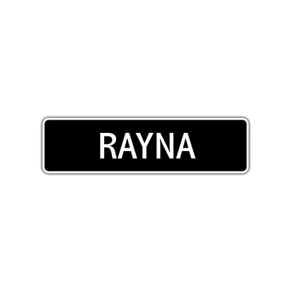 Rayna Street Metal Sign 