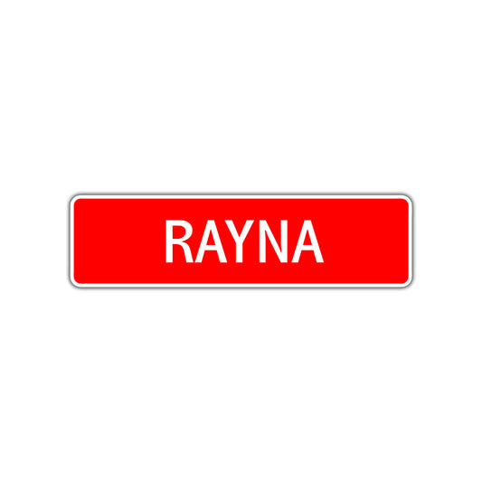 Rayna Street Sign
