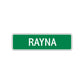 Rayna Street Sign Plate