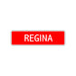Regina Street Sign