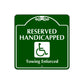 Reserved Handicapped Towing Enforced Square Colour Sign Plate