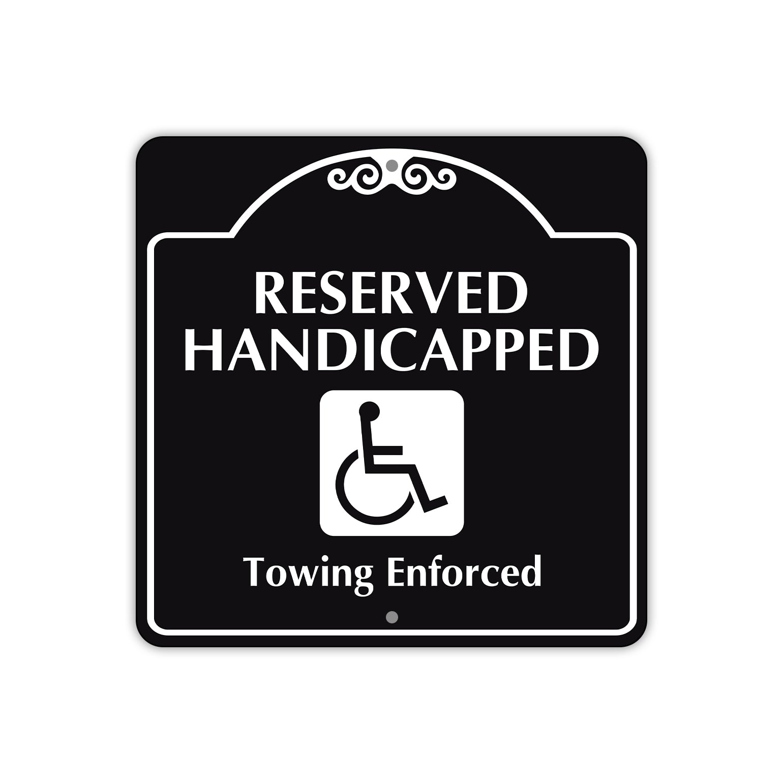 Reserved Handicapped Towing Enforced Square Metal Aluminum Sign Plate