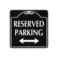 Reserved Parking Both Side Square Metal Sign Plate