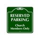 Reserved Parking Church Member Only Square Sign Plate