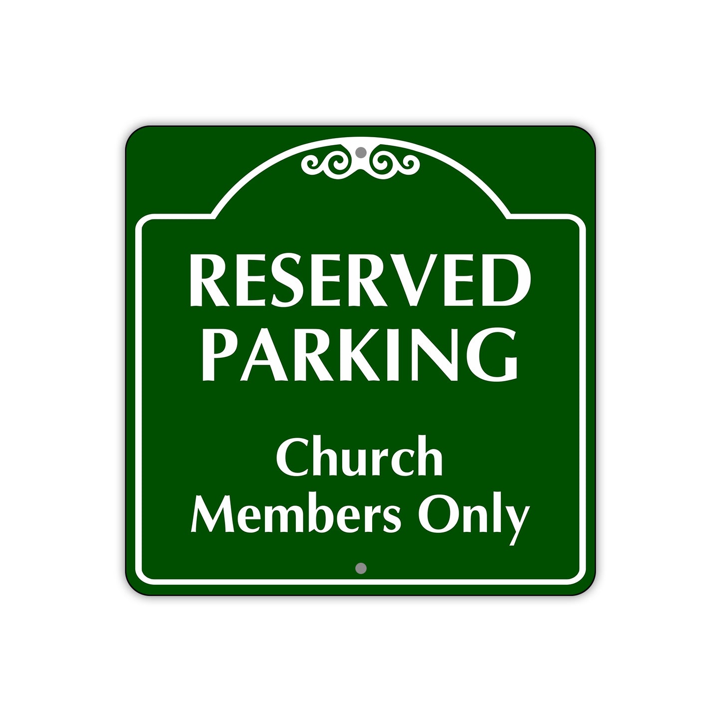 Reserved Parking Church Member Only Square Sign Plate