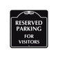 Reserved Parking For Visitors Square Metal Sign  