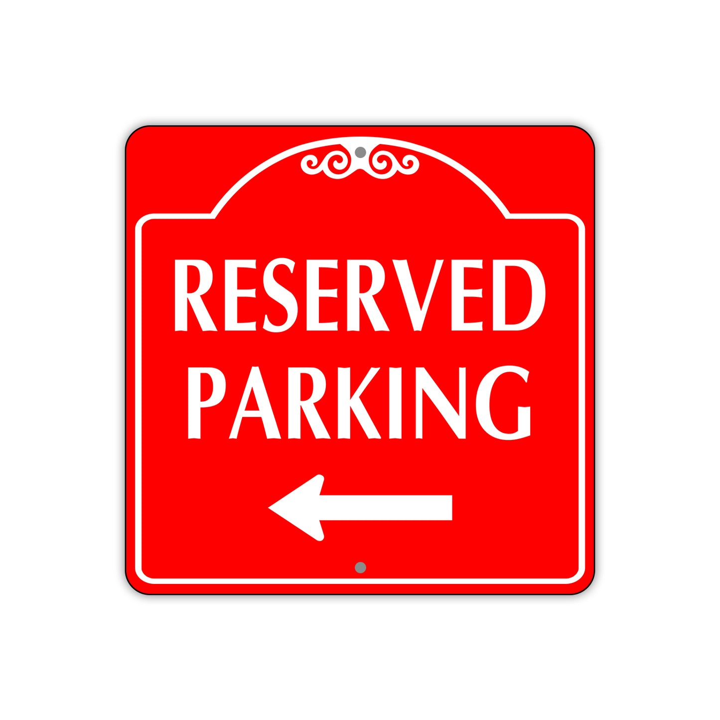 Reserved Parking Left Side Sign
