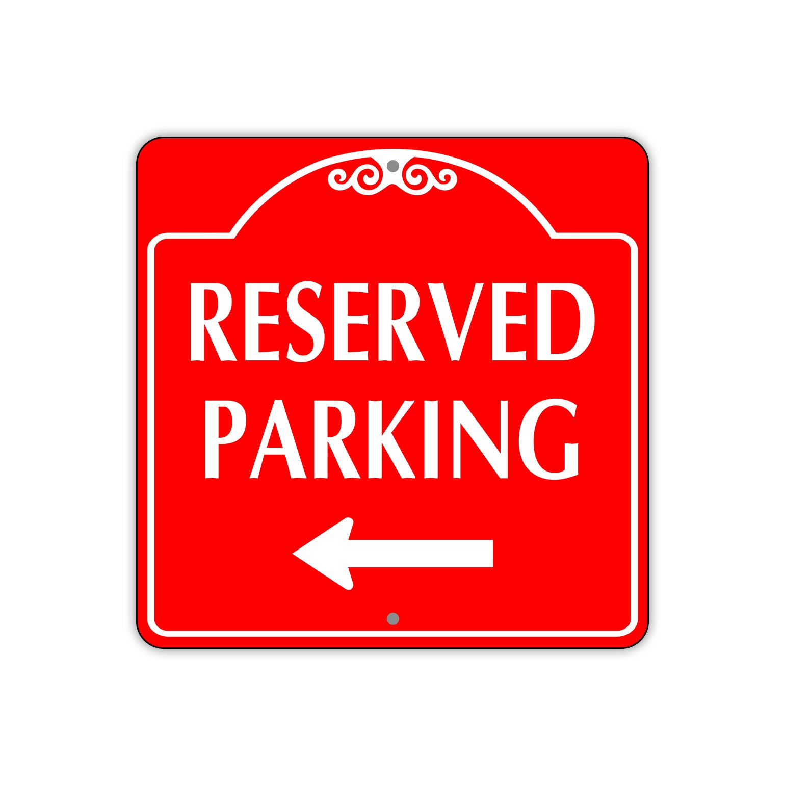 Reserved Parking Left Side Sign