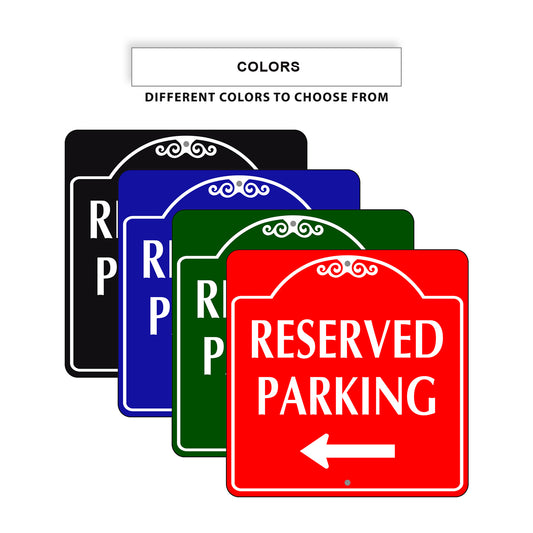 Reserved Parking Left Side Signs