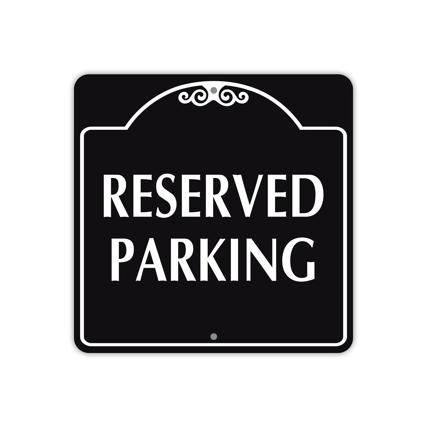 Reserved Parking Metal Sign  