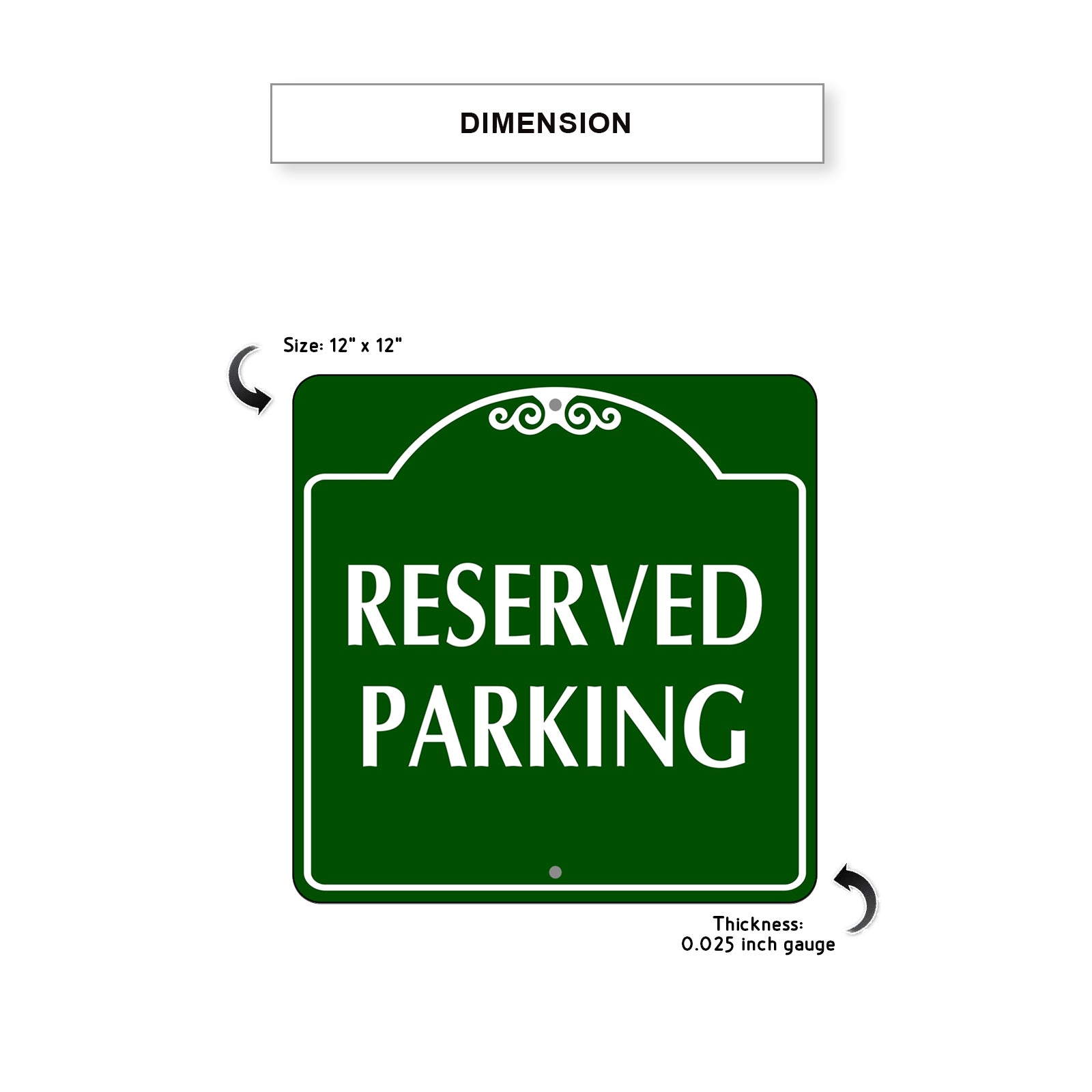 Reserved Parking Metal Sign Dimension