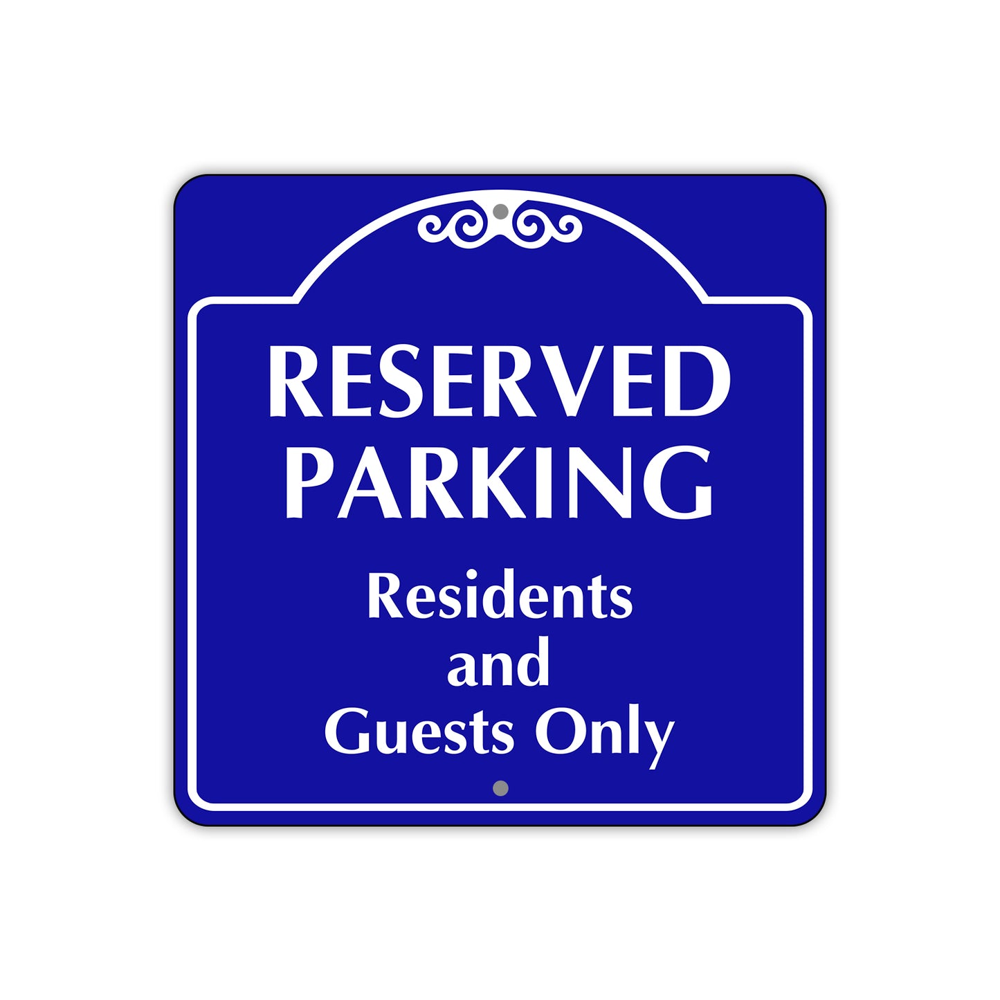 Reserved Parking Residents and Guests Only Square Metal Sign Plate