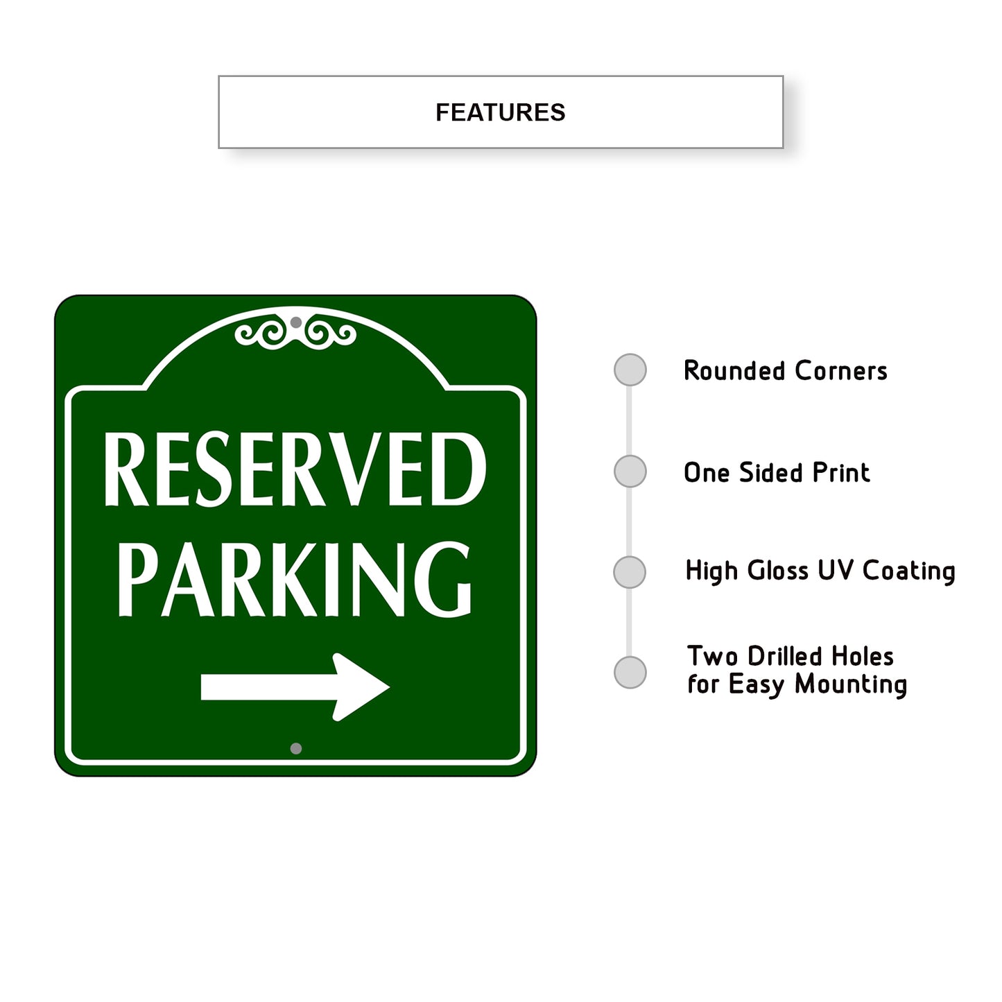 Reserved Parking Right Side Metal Square Sign Features
