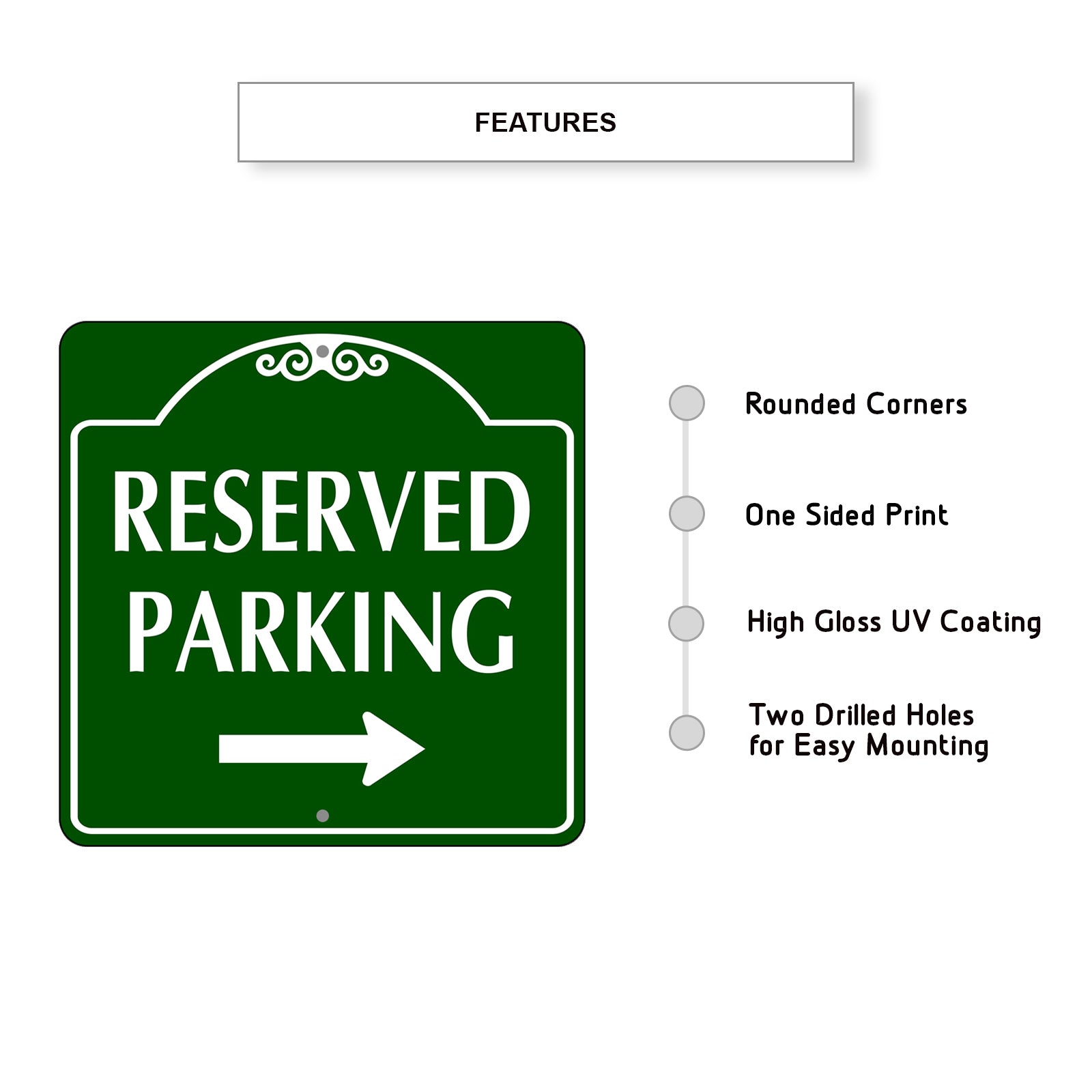 Reserved Parking Right Side Metal Square Sign Features