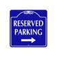 Reserved Parking Right Side Square Sign Plate