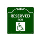 Reserved for Handicap Square Colour Sign Plate