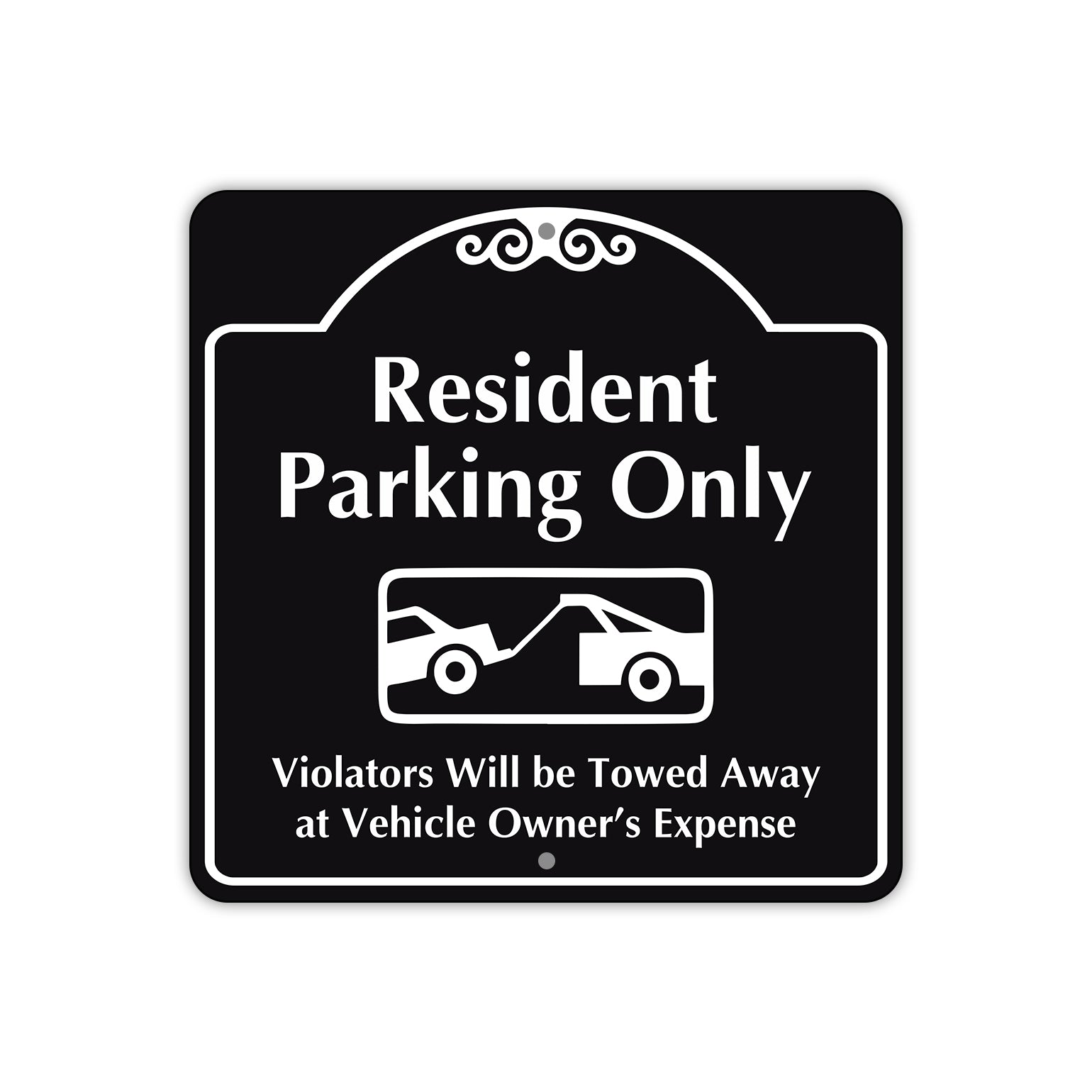 Resident Parking Only Violators Will Be Towed Metal Sign  
