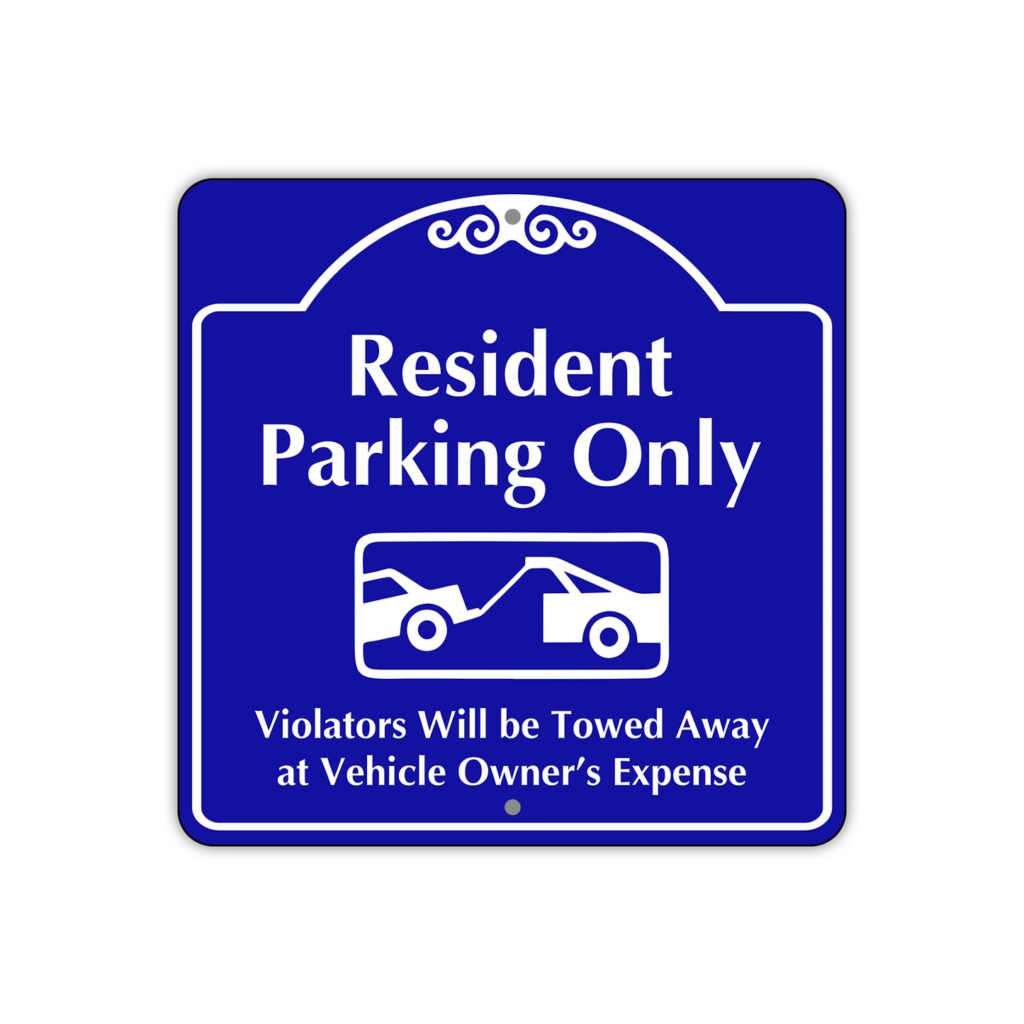 Resident Parking Only Violators Will Be Towed Metal Sign Plate