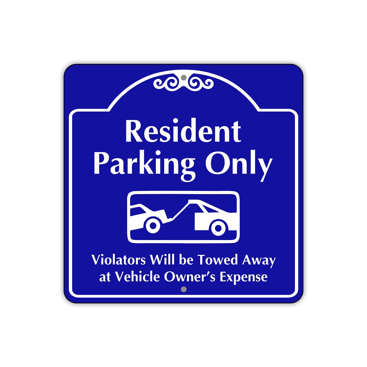 Resident Parking Only Violators Will Be Towed Metal Sign Plate