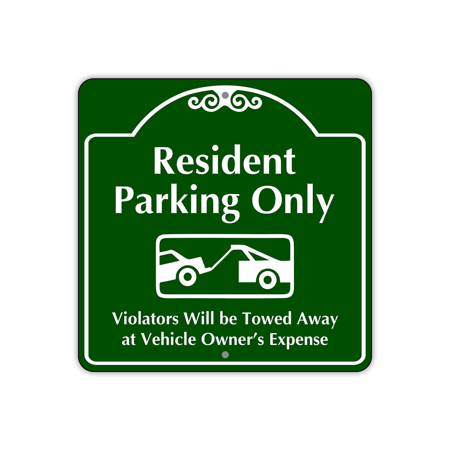 Resident Parking Only Violators Will Be Towed Sign Plate